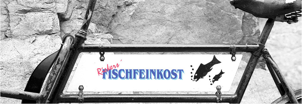 Riekers Fischfeinkost - Newsletter